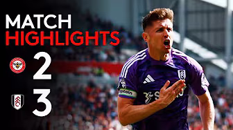 HIGHLIGHTS | Brentford 2-3 Fulham | Wilson grabs winner again background