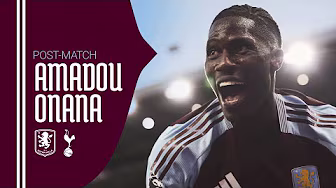 "THIS FEELS LIKE HOME" | Amadou Onana reaction after Spurs win