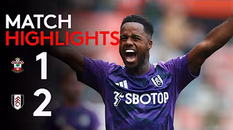 HIGHLIGHTS | Southampton 1-2 Fulham | Sess Seals The Win Late! 🙌 backdrop