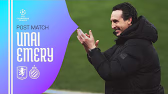 "Very proud of our supporters" | Unai Emery on Victory over Club Brugge | POST MATCH backdrop
