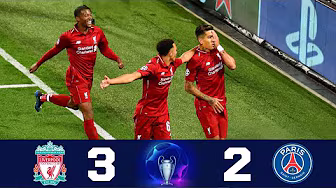 Liverpool 3 x 2 PSG ■ Extended Highlight & Goals | 2018-19