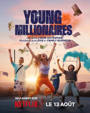 Young Millionaires [Version française]