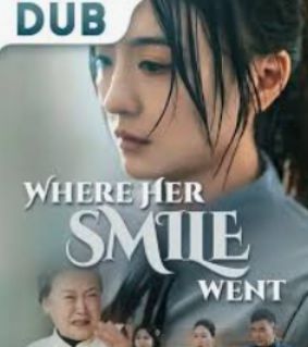 where her smile went poster