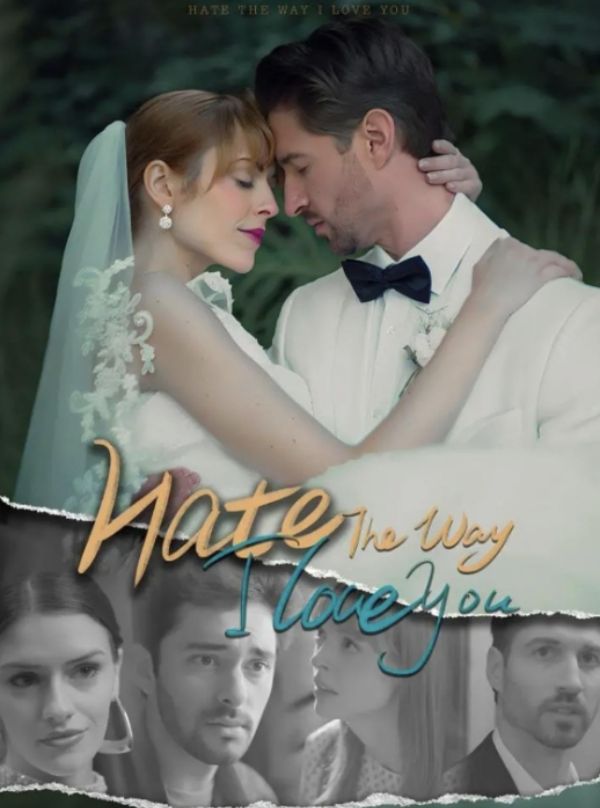 Hate the Way I Love You poster