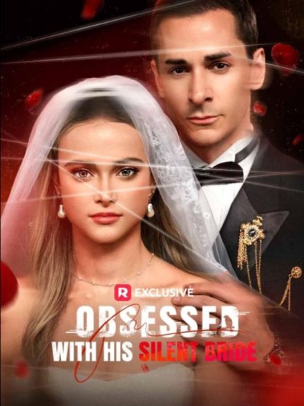 Obsessed with His Silent Bride