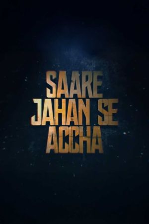 Saare Jahan Se Accha: The Silent Guardians [Tamil]