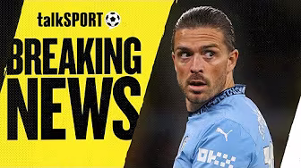 šØ BREAKING! Jack Grealish has accepted his Man City career is OVER as Napoli express interest! background