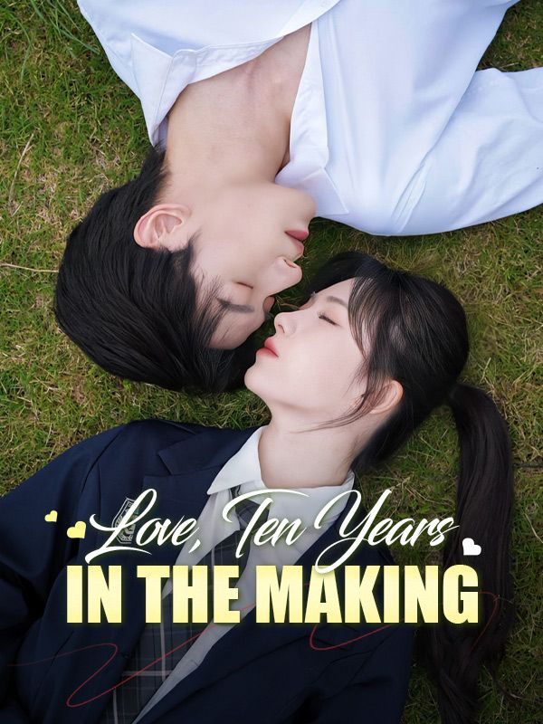Love, Ten Years in the Making poster