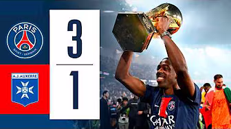 🏆 UN SUCCÈS ET UN TROPHÉE ! Le résumé de PSG - Auxerre (3-1) !