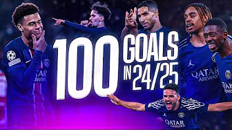 LES 1️⃣0️⃣0️⃣ BUTS DU PSG CETTE SAISON !