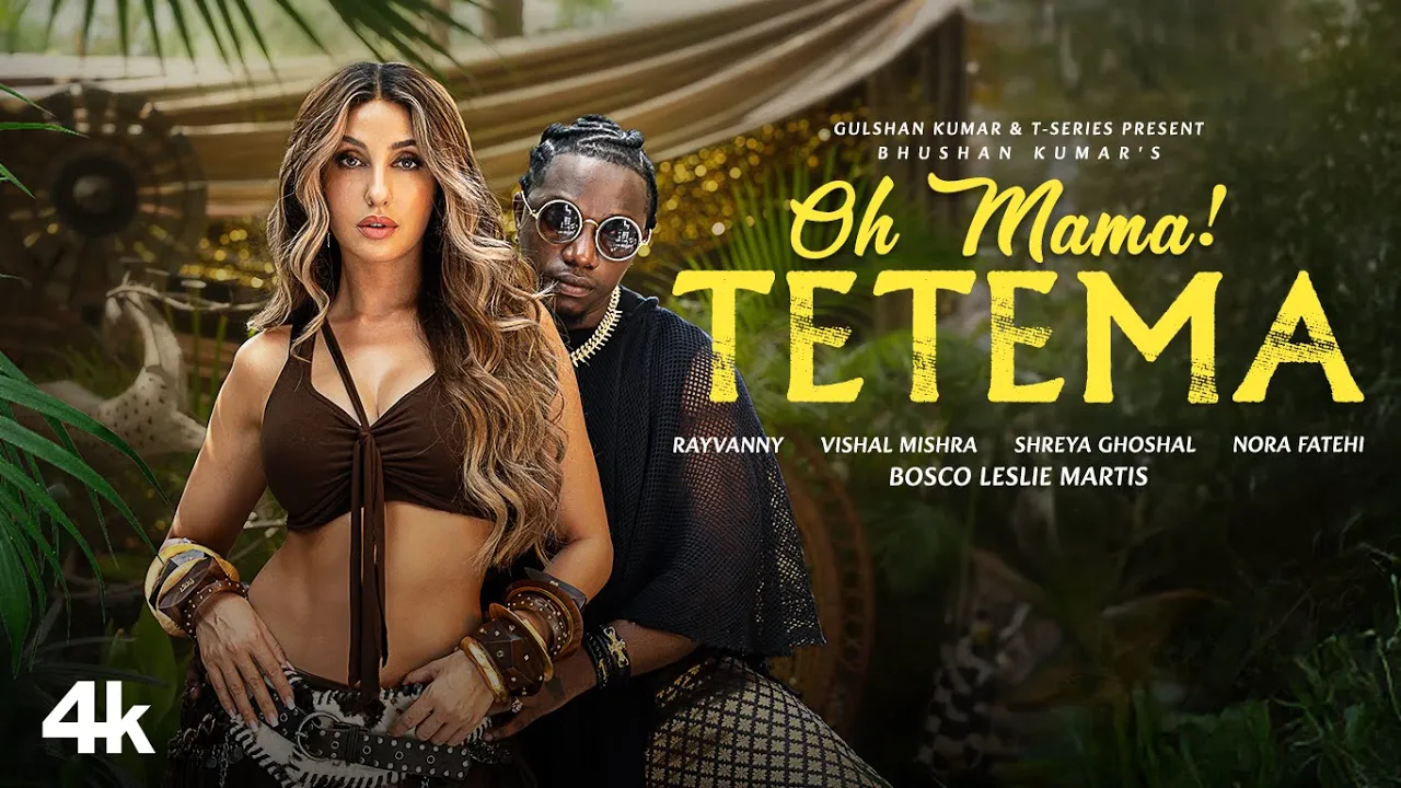 Oh Mama! TETEMA (Song) | Rayvanny, Nora Fatehi | Shreya Ghoshal, Vishal Mishra, Sanjoy | Bhushan K