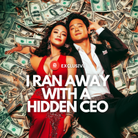 I Ran Away With a Hidden CEO [English]