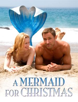 A Mermaid for Christmas [Russian]