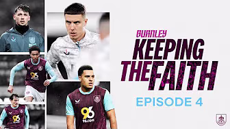 Burnley's Defensive Surge & 12 League Clean Sheets In A Row | Burnley: Keeping The Faith | Episode 4 background