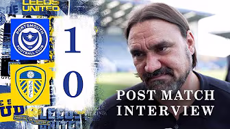 Daniel Farke reaction | Portsmouth 1-0 Leeds United | EFL Championship