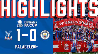 EAGLES MAKE HISTORY 🏆| FA Cup Final Highlights | Crystal Palace 1-0 Manchester City