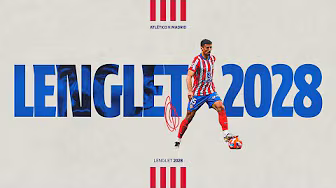 Lenglet signs with Atlético de Madrid until 2028