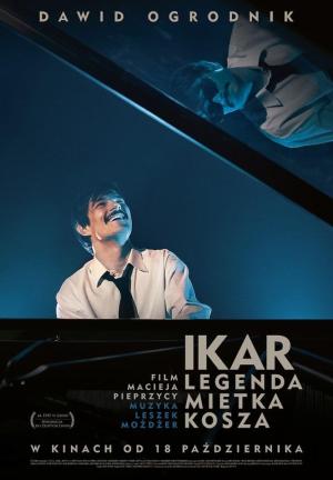 Icarus. The Legend of Mietek Kosz [Russian]