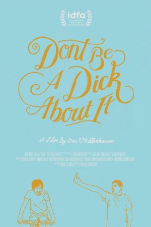 Don't Be a Dick About It [Russian]