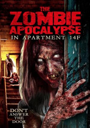 The Zombie Apocalypse in Apartment 14F [Russian]