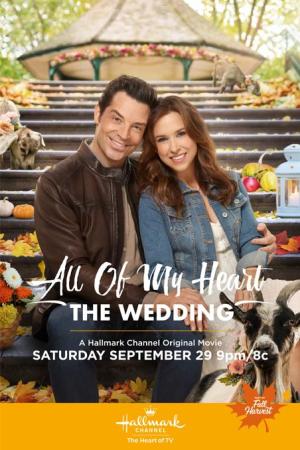 All of My Heart: The Wedding [Russian]