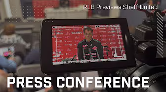 'We are ready' | RLB Previews Sheffield United Play-Off Final | Press Conference background