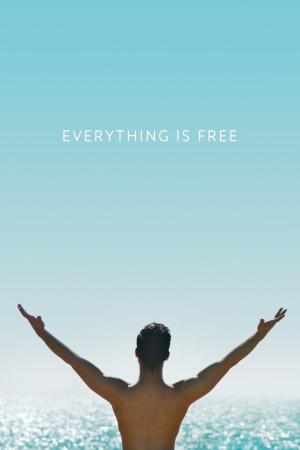 Everything Is Free [Russian]