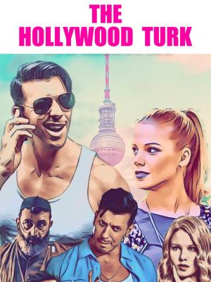 The Hollywood Turk [Russian]