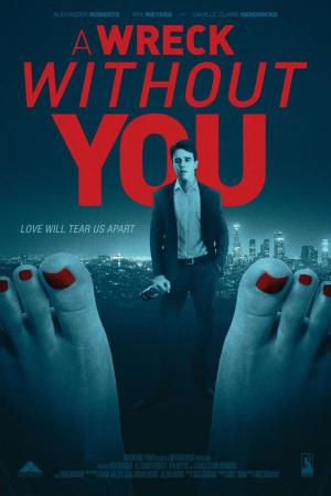 A Wreck Without You [Russian]