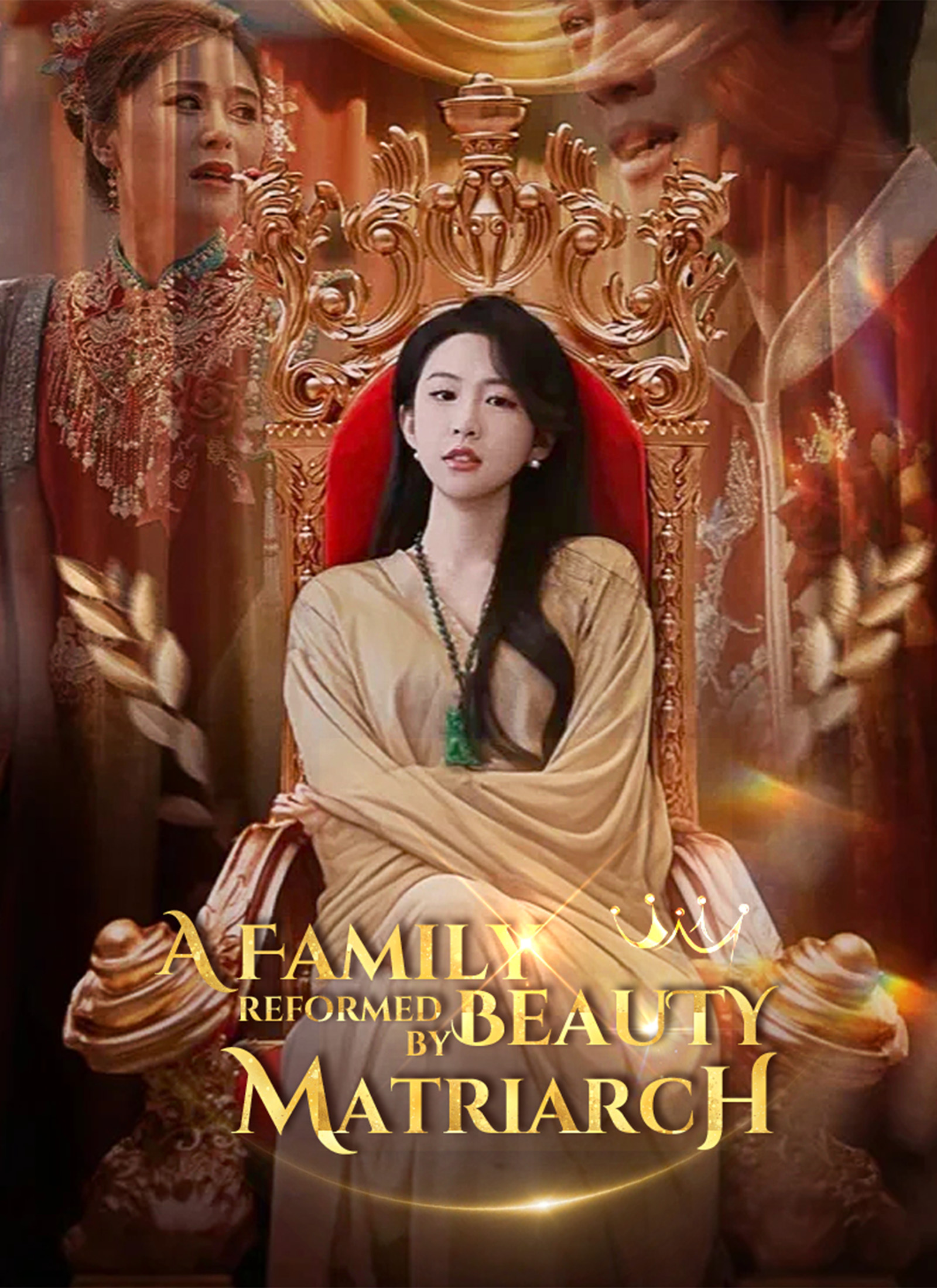 A Family Reformed by Beauty Matriarch poster