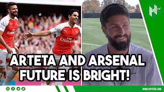 Arteta one of the BEST! Future BRIGHT for Arsenal & Chelsea | Olivier Giroud EXCLUSIVE