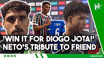 Win Club World Cup for Jota! Neto pays tribute to great friend after Chelsea reach final