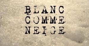 Blanc comme neige [Version française]