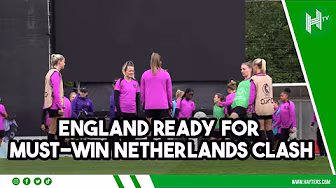 Lionesses train ahead of MUST-WIN Netherlands clash 🔥 background