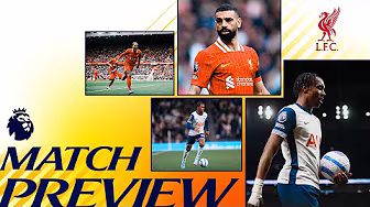 Tottenham Hotspur v Liverpool | Premier League Match Preview