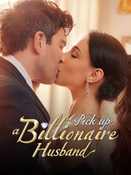 Pick up a Billionaire Husband
