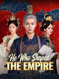 He Who Shaped the Empire(DUBBED)