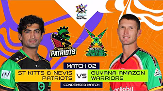 Condensed Match | St Kitts and Nevis Patriots vs Guyana Amazon Warriors | CPL 2025