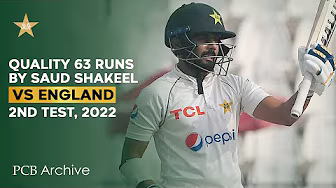 PCB Archive - Quality Innings of 6️⃣3️⃣ Runs by Saud Shakeel | PAK vs ENG 2nd Test 2022 | MY2A