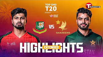 EXTENDED HIGHLIGHTS | Bangladesh A vs Pakistan Shaheens | 1st Match | Top End T20 | Cricket background