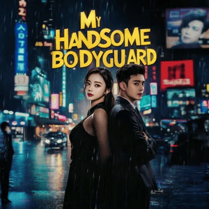 My Handsome Bodyguard [Hindi] poster