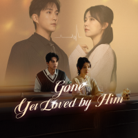 Gone, Yet Loved By Him [English]