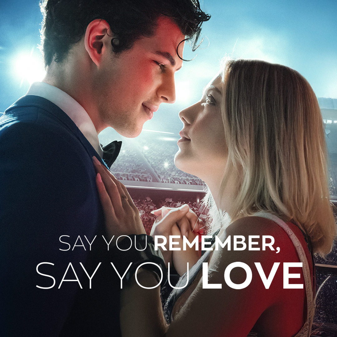 Say You Remember, Say You Love [English] poster
