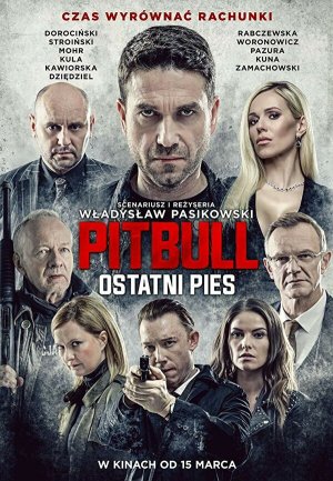 Pitbull. Ostatni pies / Pitbull: Last Dog [Russian]