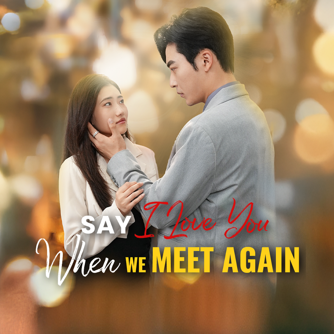 Say I Love You When We Meet Again [English] — blurred background