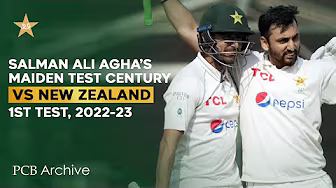 PCB Archive - Maiden Test Century 💯 From Salman Ali Agha | PAK vs NZ 1st Test 2022-23 | MZ2A