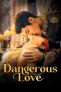 Dangerous Love