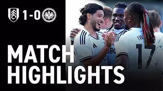 HIGHLIGHTS | Fulham 1-0 Eintracht Frankfurt | Raúl Jiménez's sweet free-kick seals win 🇲🇽 background
