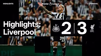 Newcastle United 2 Liverpool 3 | Premier League Highlights