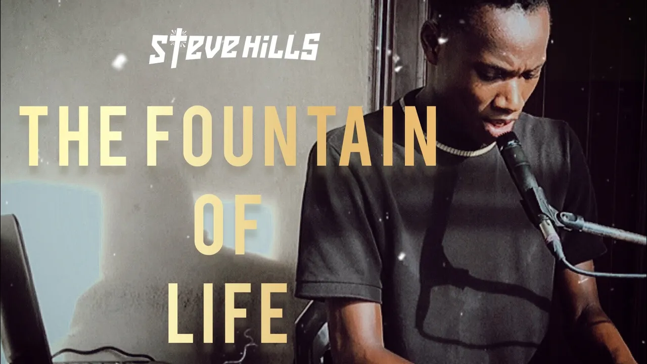 THE FOUNTAIN OF LIFE IS FLOWING EVERYWHEREЁЯФеЁЯМК || Worship With SteveHills #WWSH